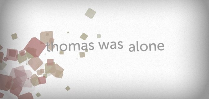 Thomas Was Alone
