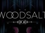 Woodsalt has been delayed again to January 2021