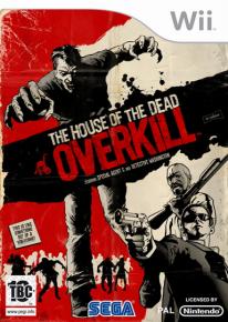 The House of the Dead: Overkill