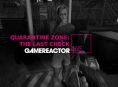 We're screening survivors in Quarantine Zone: The Last Check on today's GR Live