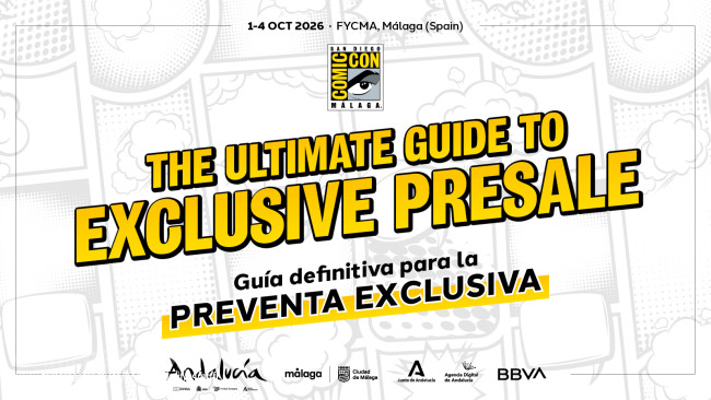 If you attended San Diego Comic-Con Málaga 2025, you are eligible for priority access to tickets for the 2026 event