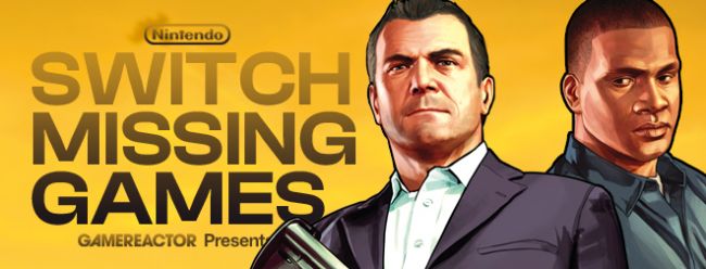 The 11 games that were surprisingly missing from the Nintendo Switch line-up