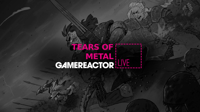 We're playing Tears of Metal on today's GR Live