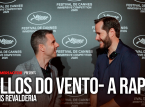 Fillos do vento: A rapa's director on the future of cinema: "It has to evolve because the audience is not getting engaged as it used to"