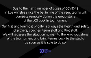 LCS Lock-In tournament will be played remotely due to rising Covid-19 cases