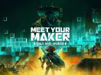 Meet Your Maker