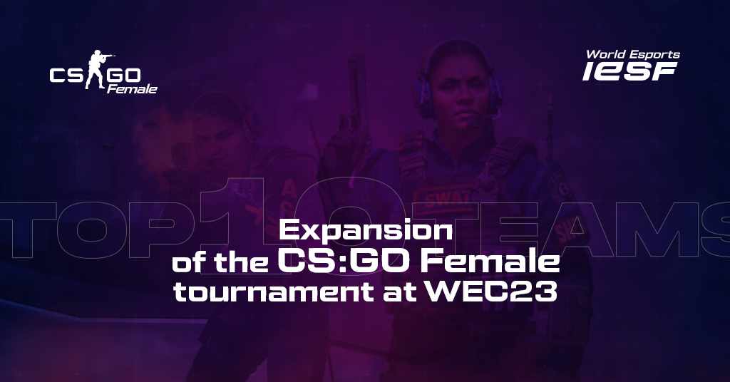 International Esports Federation expands its women's CS:GO tournament ...