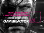 Today on Gamereactor Live: Metal Gear Solid V