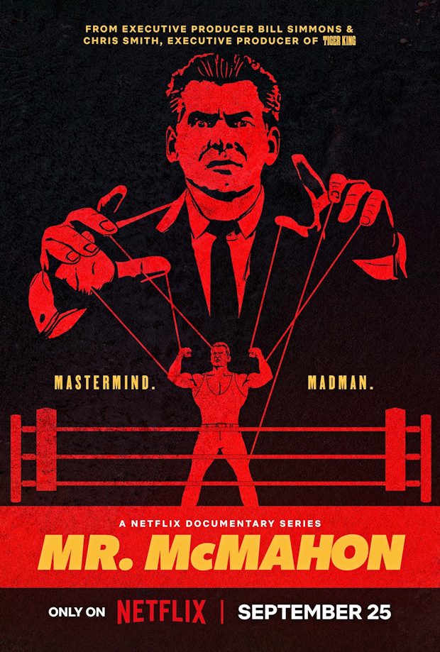 Yes, you have to watch McMahon on Netflix