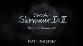 Shenmue I & II - What is Shenmue? Episode 1: Story