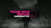 Those Who Remain - Livestream Replay