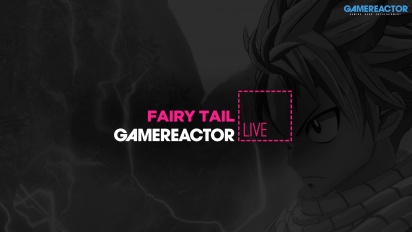 Fairy Tail - Livestream Replay