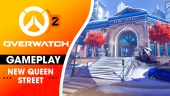 <mstrans:dictionary translation=\'Overwatch 2\'>Overwatch 2</mstrans:dictionary> - New Queen Street Gameplay