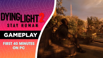 Dying Light 2 Stay Human - First 40 minutes in 1080p on PC