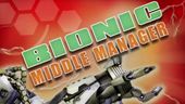 Bionic Commando - Bionic Middle Manager