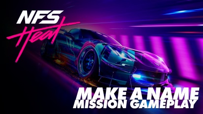 Need for Speed Heat - Make a Name Mission Gameplay