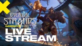 Eternal Strands - Livestream Replay