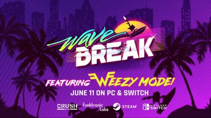 Weezy Mode Starts Now - Watch the Wave Break Trailer