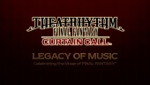 Theatrhythm Final Fantasy: Curtain Call  - Legacy of Music: Episode 1