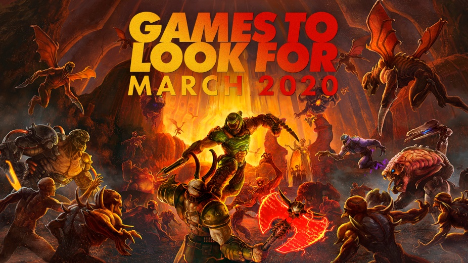 Games To Look For March 2020